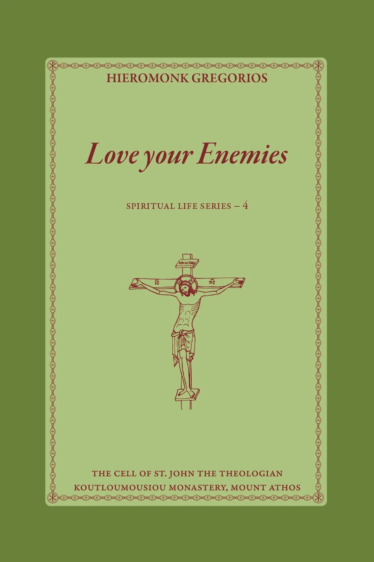 Love Your Enemies