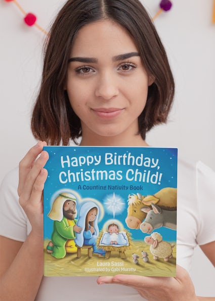 Happy Birthday, Christmas Child! A Counting Nativity Book