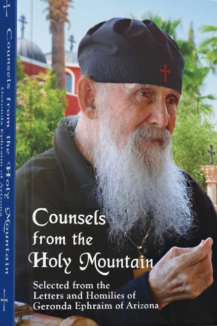 Counsels from the Holy Mountain
