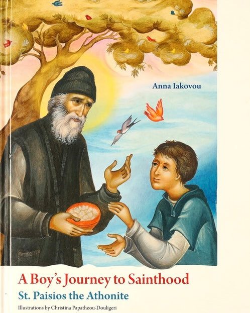 A Boy’s Journey to Sainthood: St. Paisios the Athonite