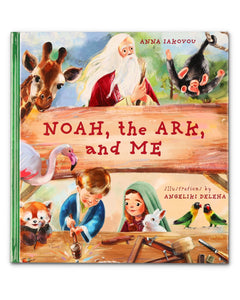 Noah, the Ark, and Me