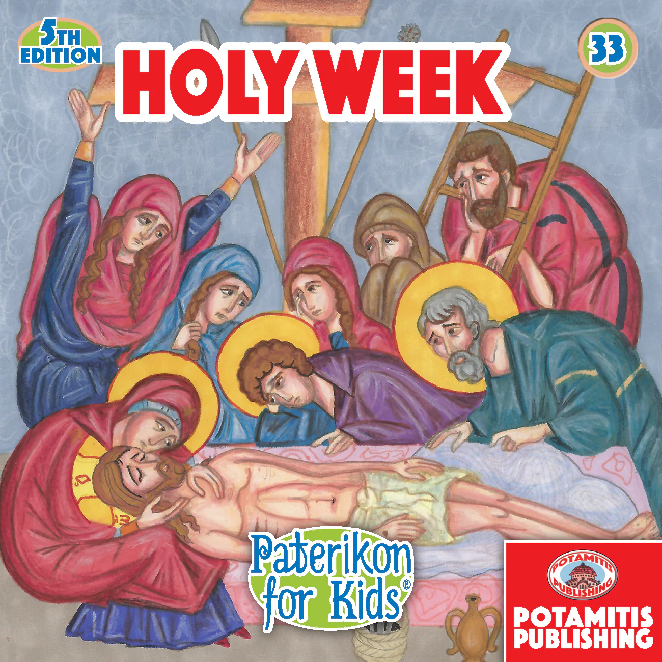 Paterikon for Kids - Holy Week